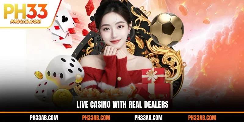 PH33 Casino delivers real-time gaming through HD video streams
