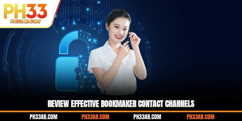 Review effective bookmaker contact channels